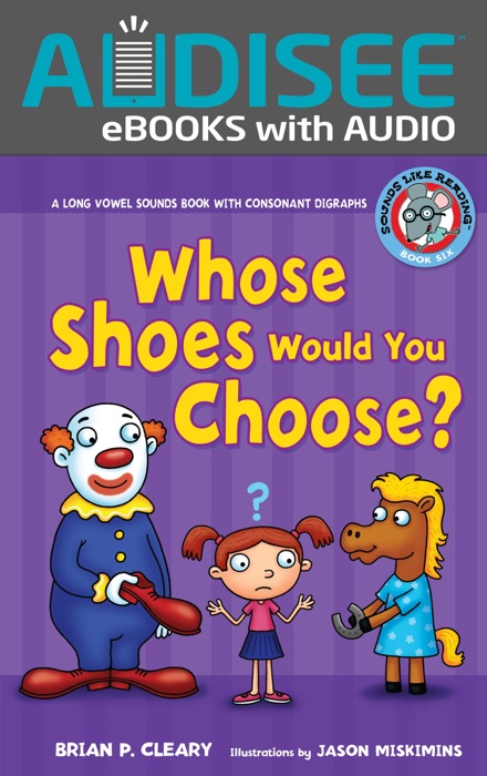 Whose Shoes Would You Choose? (Enhanced Edition)