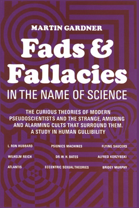 Fads and Fallacies in the Name of Science