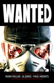 Wanted Gn (New Ptg) 2018 - Mark Millar & J.G. Jones by  Mark Millar & J.G. Jones PDF Download