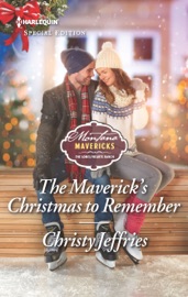 The Maverick's Christmas to Remember - Christy Jeffries by  Christy Jeffries PDF Download