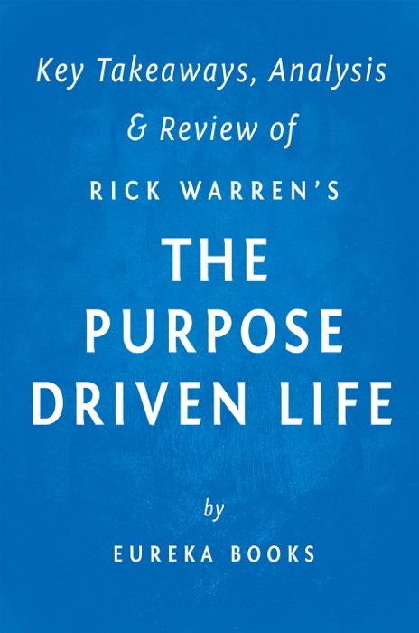 The Purpose Driven Life