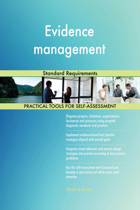 Evidence Management Standard Requirements