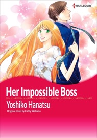 Her Impossible Boss - Yoshiko Hanatsu by  Yoshiko Hanatsu PDF Download