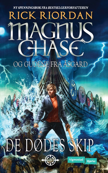Magnus Chase og gudene fra Åsgard 3 - De dødes ski