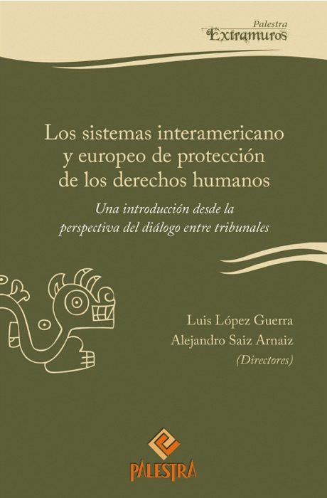 Los sistemas interamericano y  europeo de protección de los derechos  humanos