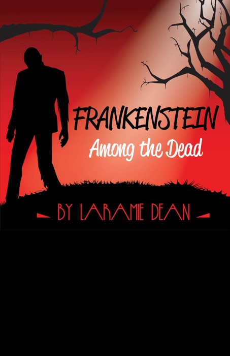 Frankenstein Among the Dead