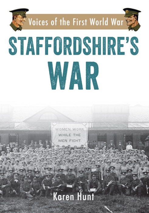 Staffordshire's War