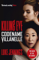 Luke Jennings - Codename Villanelle artwork