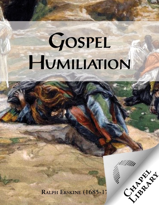 Gospel Humiliation