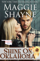 Maggie Shayne - Shine On Oklahoma artwork