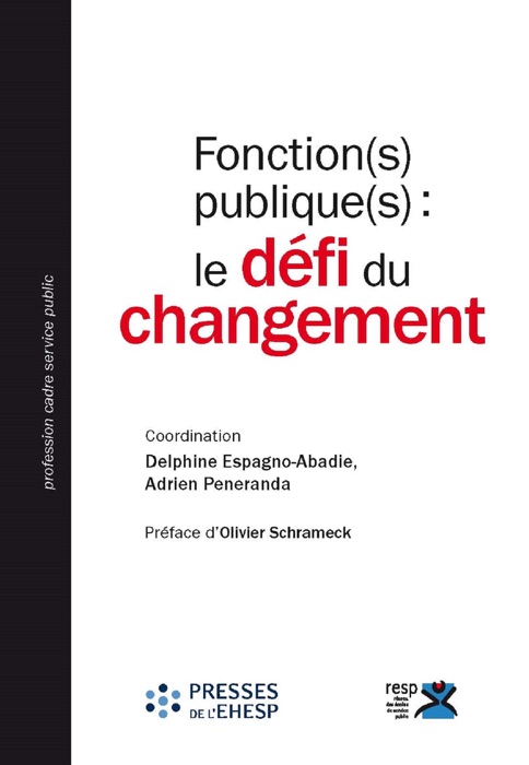 Fonction(s) publique(s) : le défi du changement