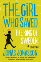 Jonas Jonasson - The Girl Who Saved The King Of Sweden artwork