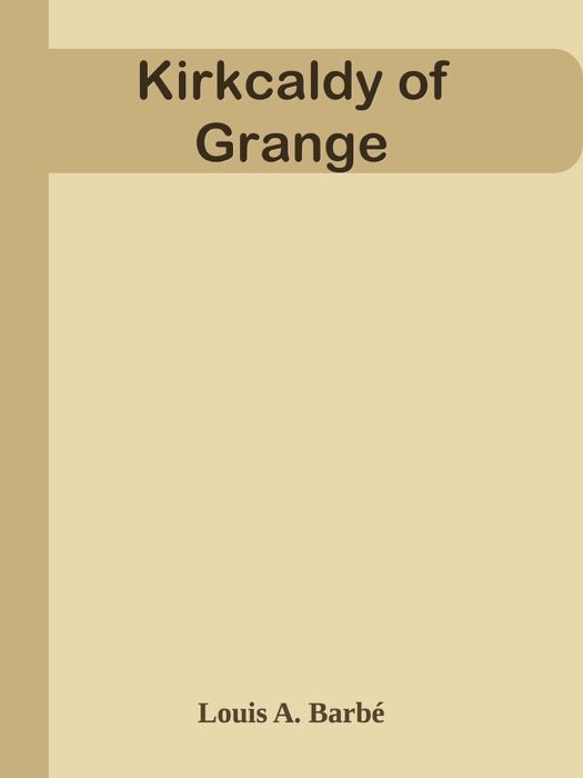 Kirkcaldy of Grange