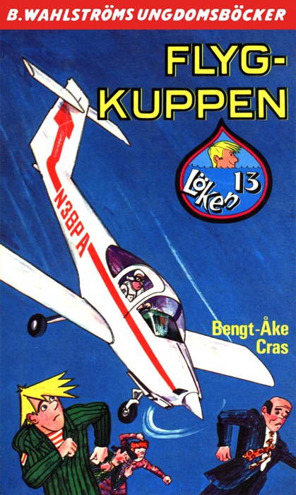 Löken 13 - Flyg-kuppen