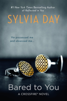 Sylvia Day - Bared to You artwork