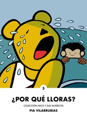 ¿Por qué lloras?
