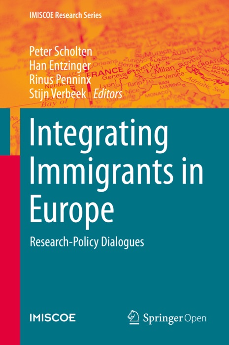 Integrating Immigrants in Europe