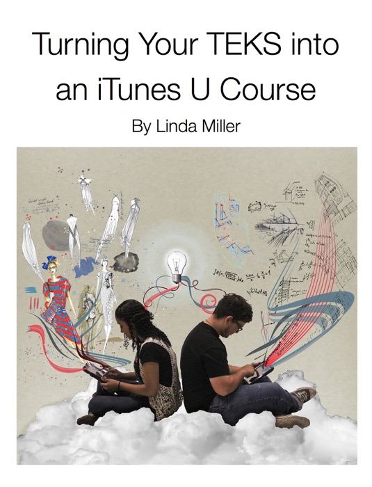 Turning Your TEKS into an iTunes U Course