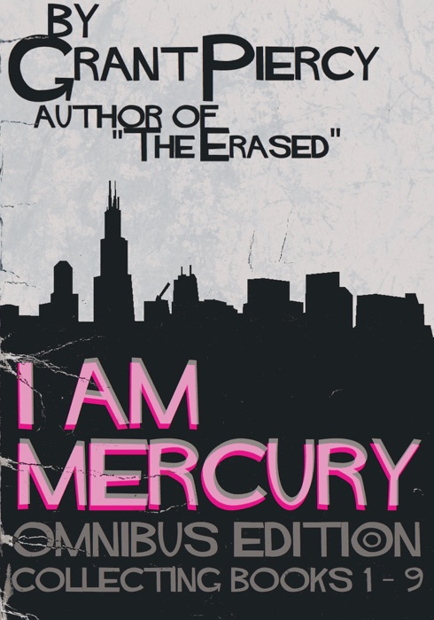 I Am Mercury: Omnibus Edition