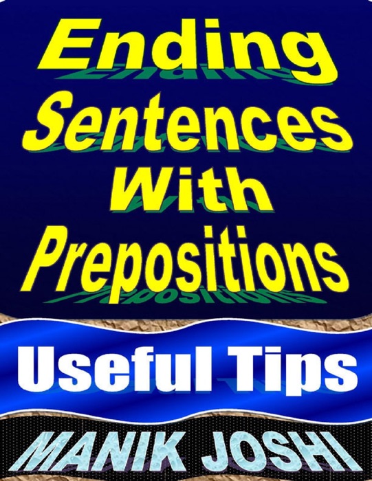 Ending Sentences With Prepositions