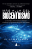 Más allá del biocentrismo - Dr. Robert Lanza & Bob Berman