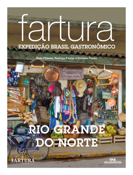 Fartura: Expedição Rio Grande do Norte