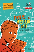 Thomas et le Misterio Dalí - collection Tip Tongue - A1 découverte - dès 10 ans - Gilles Fontaine