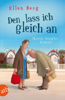 Ellen Berg - Den lass ich gleich an artwork