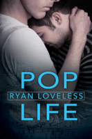 Ryan Loveless - Pop Life artwork