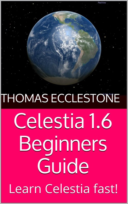 Celestia 1.6 Beginners Guide