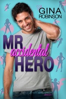 Mr. Accidental Hero