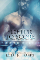 Lisa B. Kamps - Fighting To Score artwork