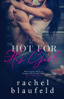 Rachel Blaufeld - Hot for His Girl artwork