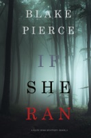 If She Ran (A Kate Wise Mystery—Book 3) ebook Download