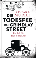 Oscar de Muriel - Die Todesfee der Grindlay Street artwork