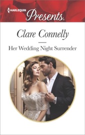 Her Wedding Night Surrender - Clare Connelly by  Clare Connelly PDF Download