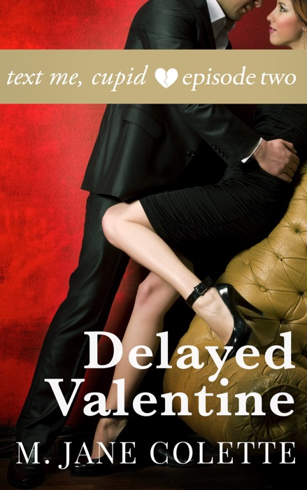 Delayed Valentine