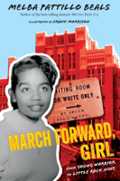 Melba Pattillo Beals - March Forward, Girl artwork