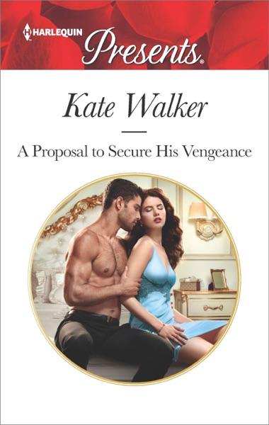 A Proposal to Secure His Vengeance