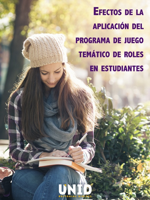 Efectos de la aplicación del programa de juego temático de roles en estudiantes