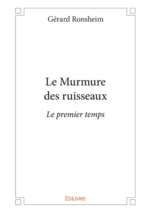 Le Murmure des ruisseaux