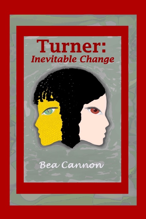 Turner: Inevitable Change