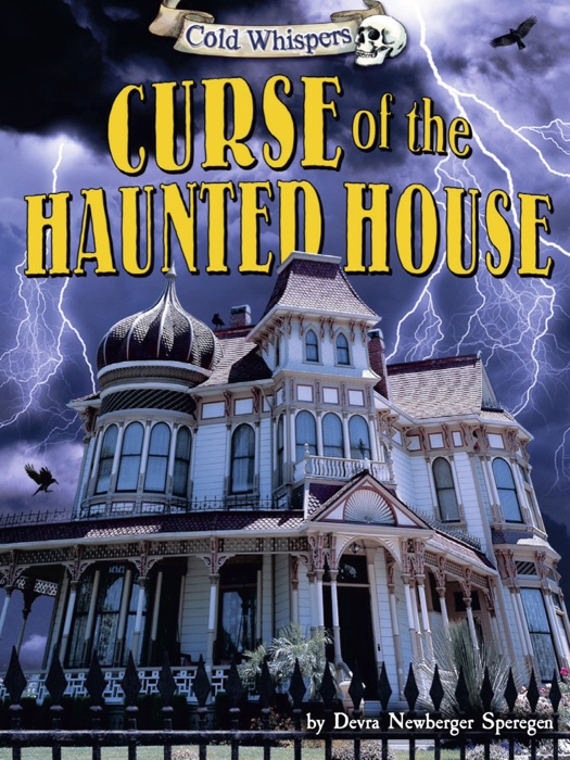 Curse of the Haunted House