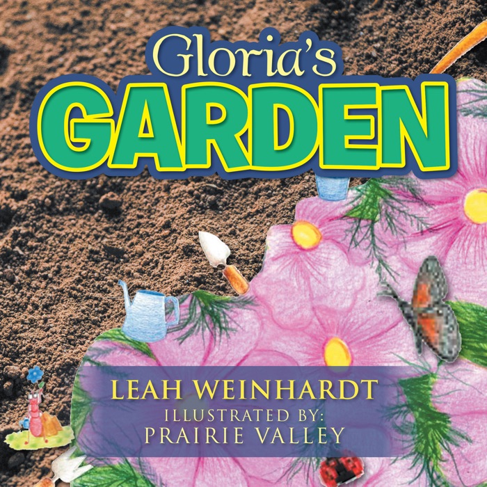 Gloria’S Garden