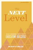 The Next Level, 3rd Edition - Scott Eblin