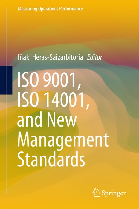 ISO 9001, ISO 14001, and New Management Standards