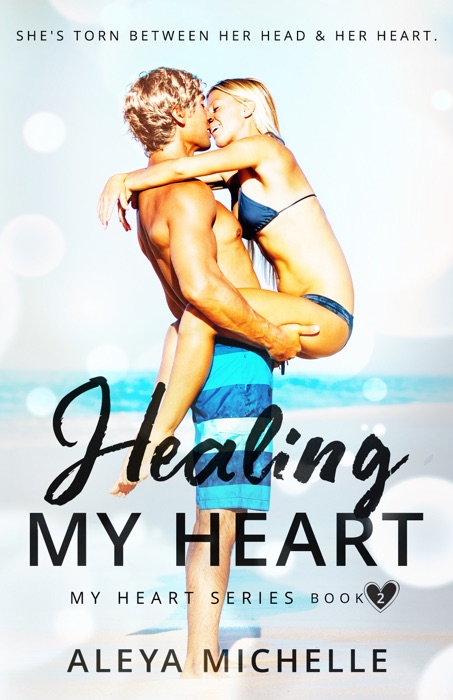 Healing My Heart - Book Two