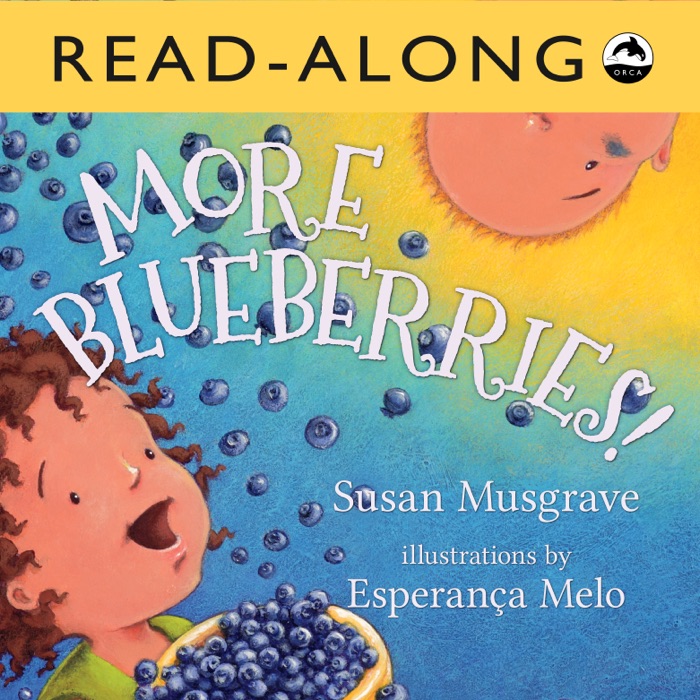 More Blueberries! Read-Along (Enhanced Edition)