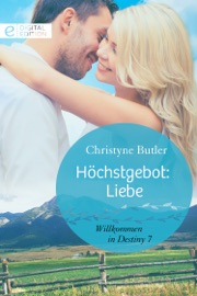 Höchstgebot: Liebe - Christyne Butler by  Christyne Butler PDF Download