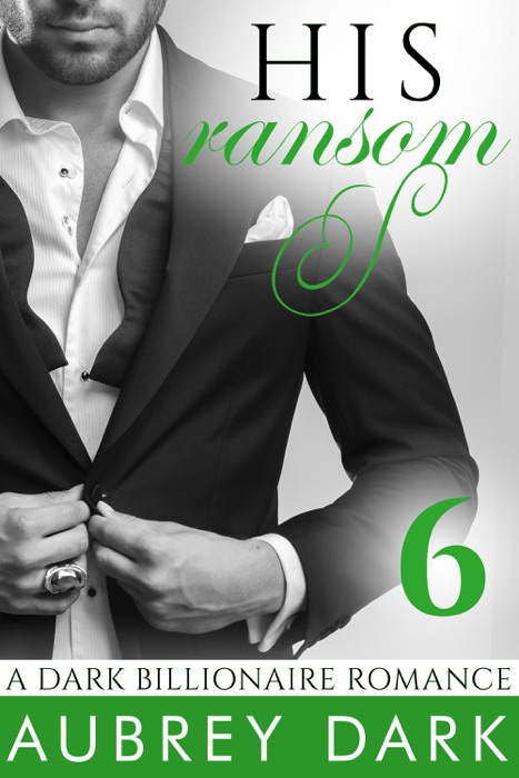 His Ransom - Book Six